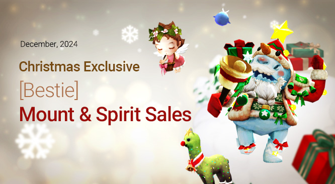 Christmas Exclusive Bestie Mount & Spirit Sales